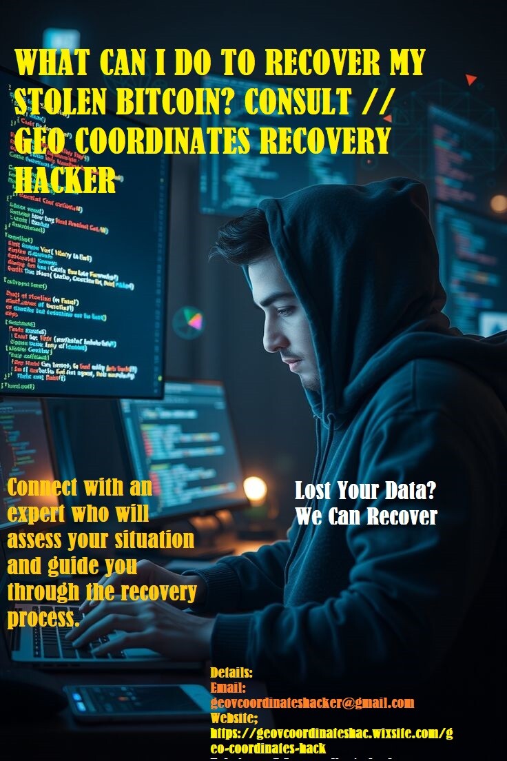 WHAT CAN I DO TO RECOVER MY STOLEN BITCOIN? CONSULT // GEO COORDINATES RECOVERY HACKER photo 1